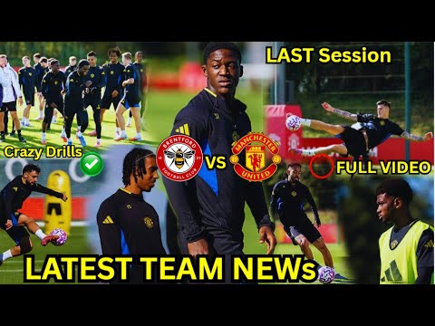 NoW ⭕ YORO, MBUEMO, SESKO, BRUNO...High Drills 🔥MAN UNITED Last SESSION AHEAD OF BRENTFORD MATCH