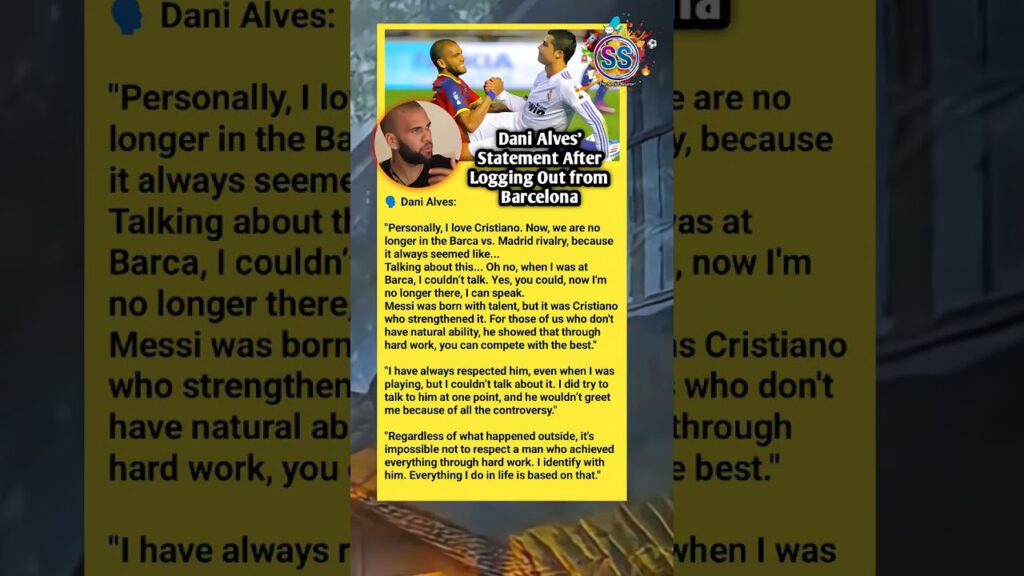 Dani Alves: Now I Can Finally Say This About Cristiano #football #cr7 #elclasico #ronaldo #shorts