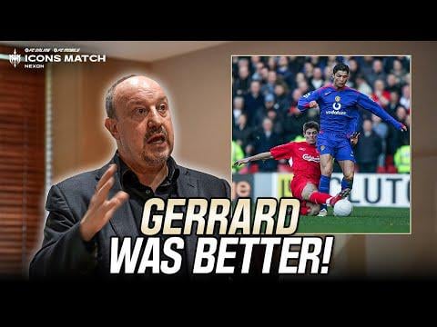 Rafa Benitez on the best player he coached