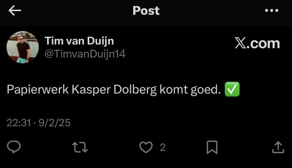 [Tim van Duijn] Paperwork Kasper Dolberg will be sorted in time