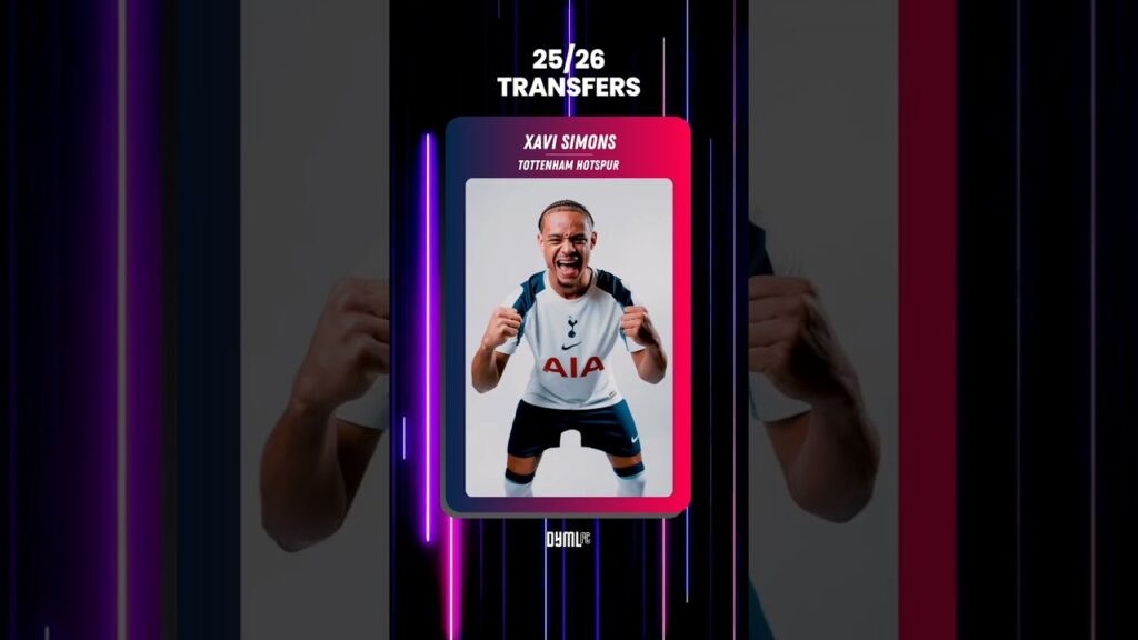 25/26 LATEST SUMMER TRANSFERS | XAVI SIMONS, YEREMY PINO, FABIO SILVA... #transfer