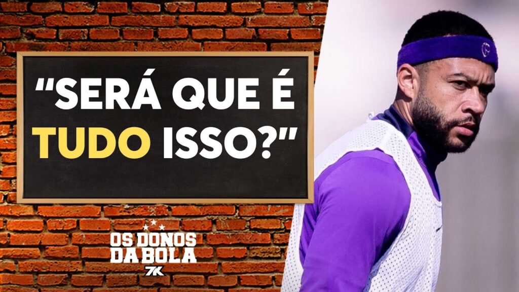 Neto critica Memphis Depay por desempenho no Corinthians e questiona status do holandês