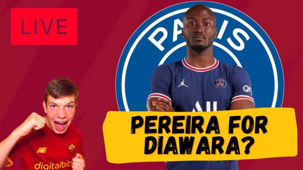 *PSG OFFERED DANILO PEREIRA BUT..* AS ROMA TRANSFER NEWS