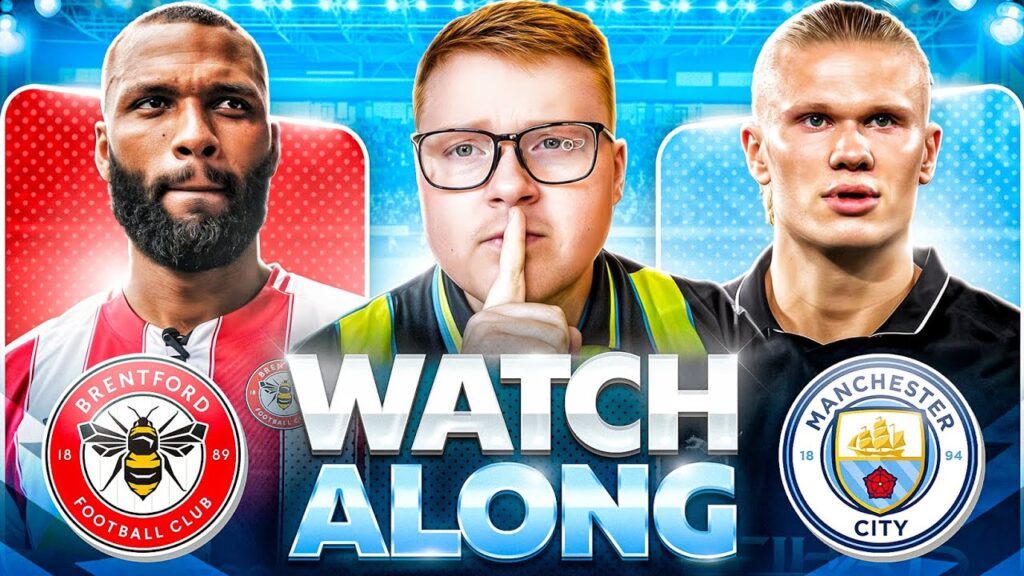 Brentford 0 - 1 Man City | Premier League Live Stream Watchalong