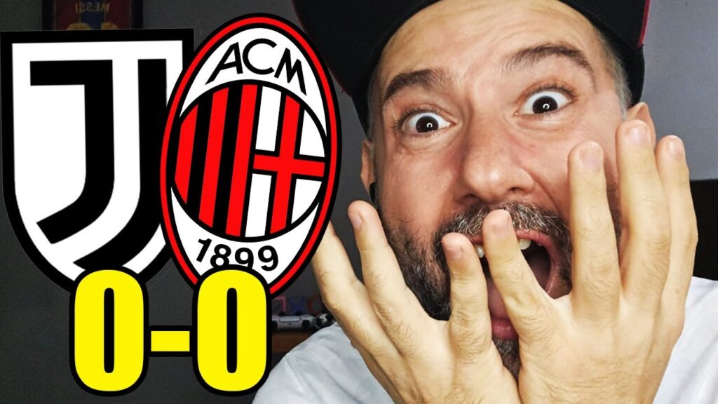 NON CI CREDO!! COSA CI SIAMO MANGIATI!! || JUVENTUS-MILAN 0-0