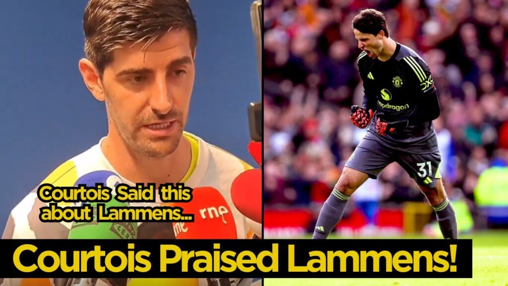 Thibaut Courtois Reacts to Senne Lammens Crazy Performance on His Debut For Manchester United