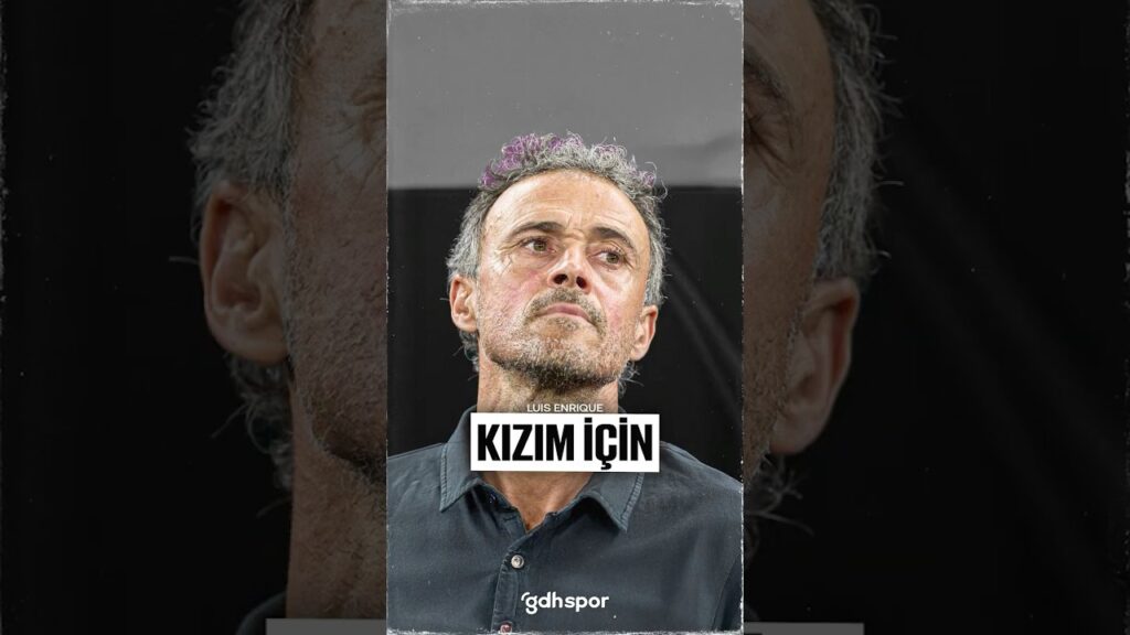 ❤️‍🩹 Luis Enrique Şampiyonlar Ligi’ni kızı için PSG’ye getirdi