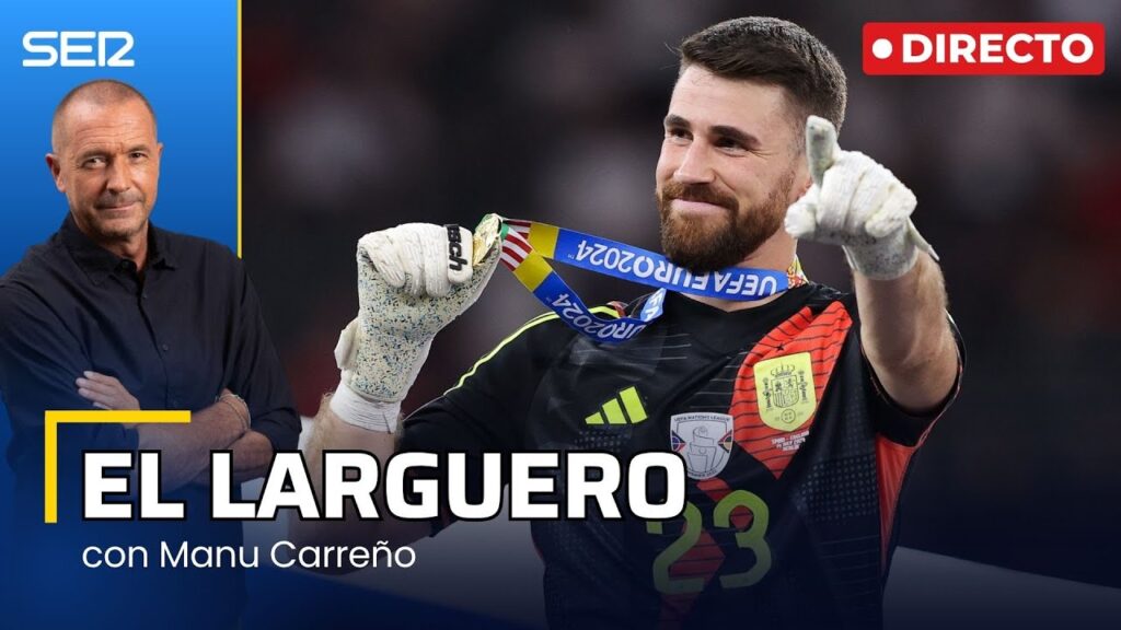 EL LARGUERO: ENTREVISTA CON UNAI SIMÓN Y EL VILLARREAL - BARÇA SE JUGARÁ EN MIAMI (08/10/2025)