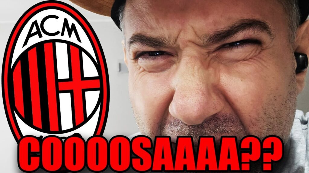 COOOOOSAAAAAAA????? NON È POSSIBILE!! || News Milan