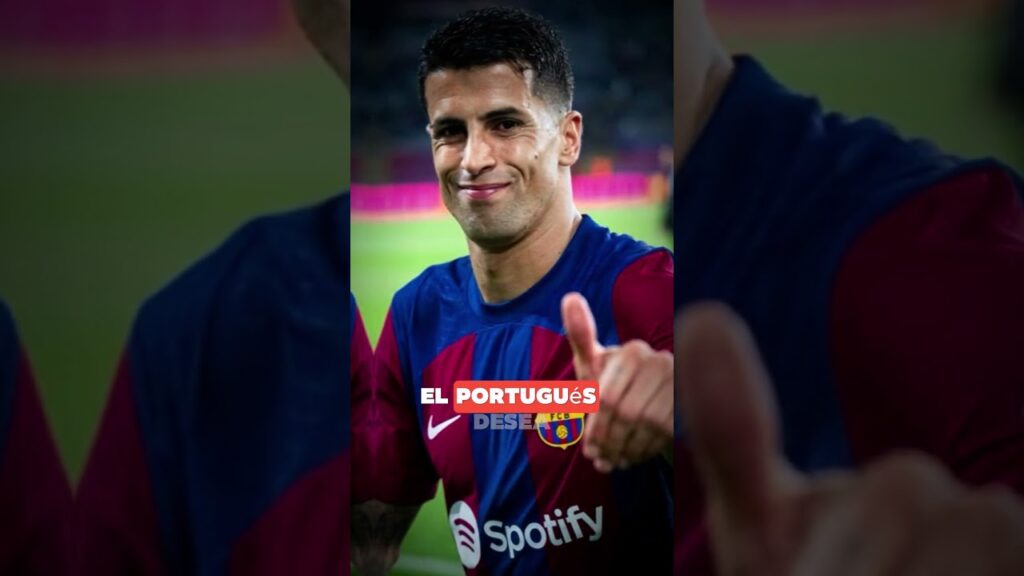 ¿Sabias Que? Joao Cancelo
