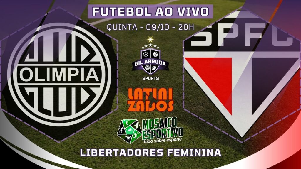#OLÍMPIA x #SÃOPAULO #LIBERTADORESFEMININA AO VIVO - Rádio GAS ‪@latinizados‬ & ‪@MosaicoEsportivo‬