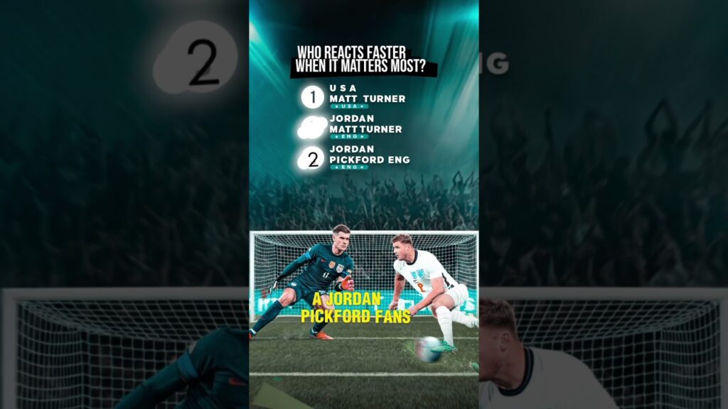 Matt Turner vs Jordan Pickford💥Who React Faster Under Pressure🔥#soccer#football #shorts#usa #uk#quiz