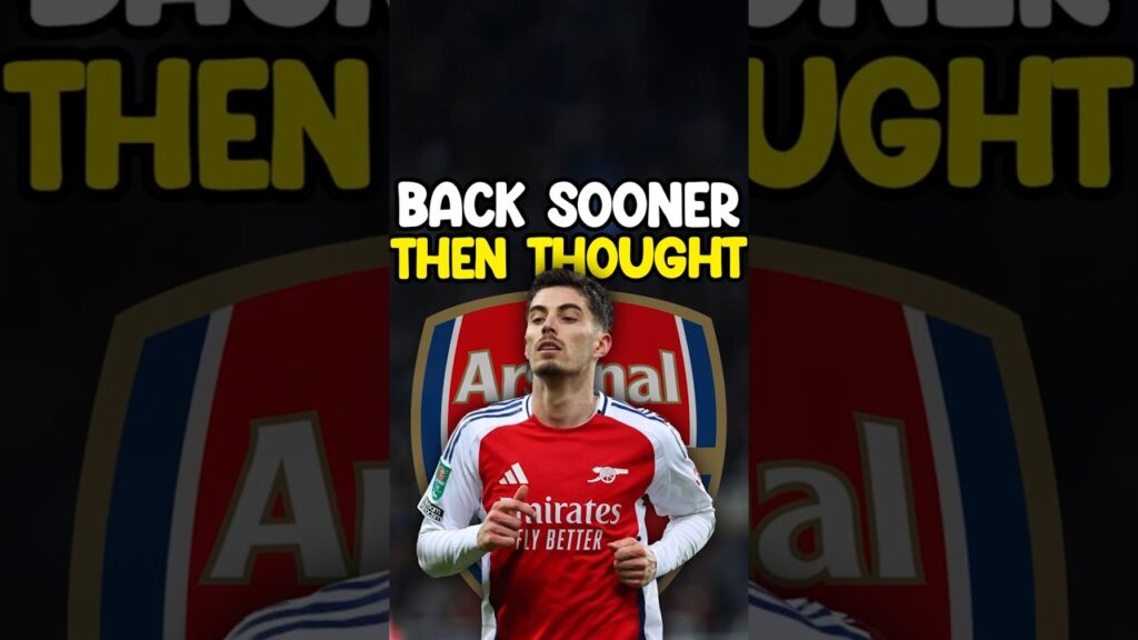 Kai Havertz To RETURN Early From His Injury AGAIN!?