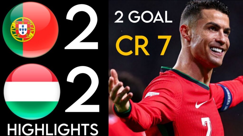 Portugal vs Hungary Highlights & Goals • Cristiano Ronaldo Goal Hungary 2025 Cr 7 Goal