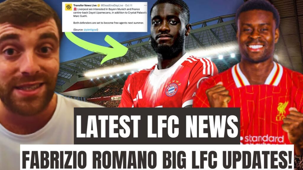 FABRIZIO ROMANO LIVERPOOL TRANSFER NEWS UPDATES! UPAMECANO TO LIVERPOOL?