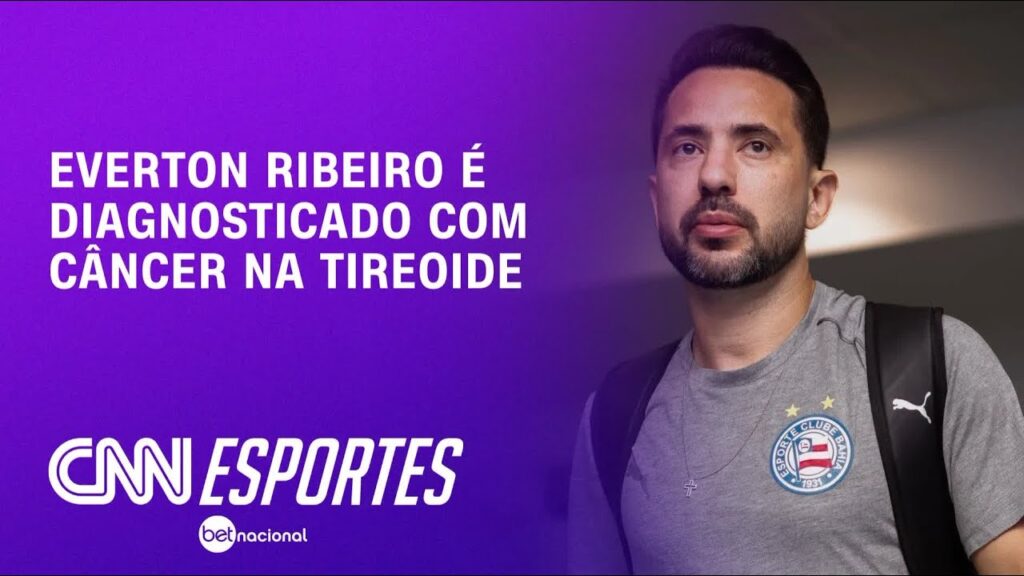 Everton Ribeiro é diagnosticado com câncer na tireoide | CNN PRIME TIME Everton Ribeiro é diagnosticado com câncer na tireoide | CNN PRIME TIME