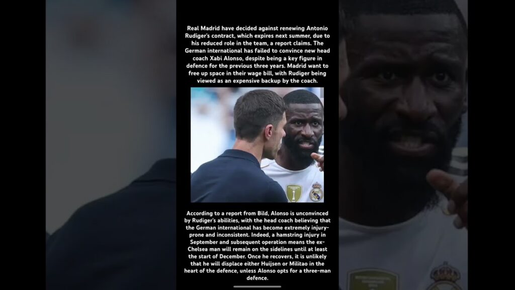 Antonio Rudiger on his way out at Real Madrid with Xabi Alonso unimpressed with defender #realmadrid