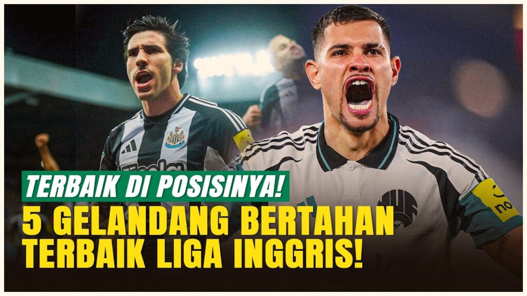 5 Gelandang Bertahan Terbaik Premier League 2025: Tidak Ada MU, Newcastle Malah Punya 2!