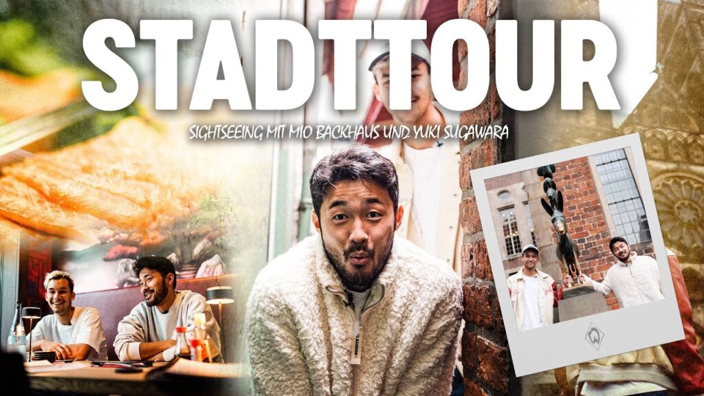 STADTTOUR mit MIO BACKHAUS und YUKI SUGAWARA I SV Werder Bremen