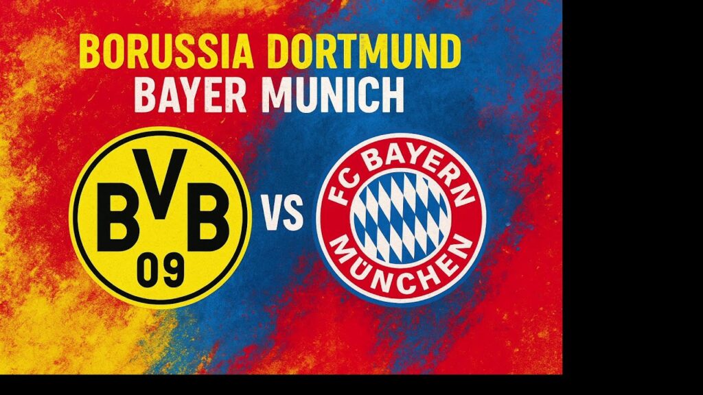 ¡LUCHO DÍAZ EN ACCIÓN! 🔥 Borussia Dortmund vs Bayern Múnich EN VIVO | Duelo de Gigantes en Alemania