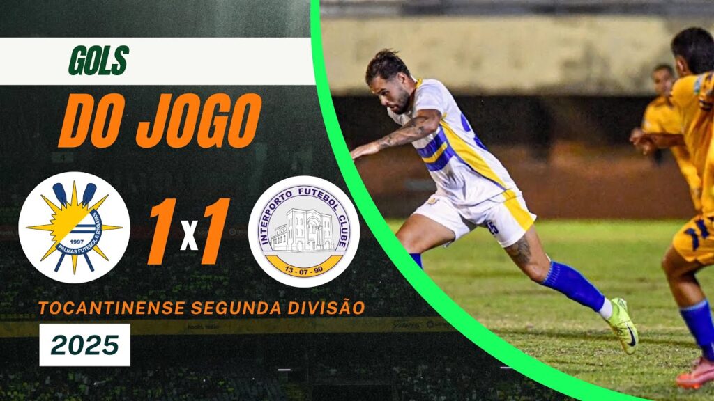 Palmas FR 1x1 Interporto FC | SEGUNDA DIVISÃO 2025