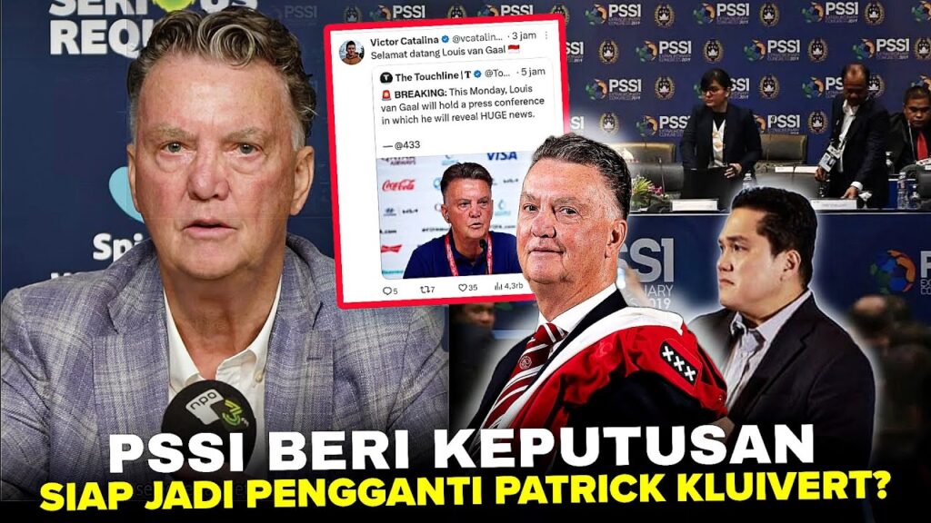Kini Terungkap!! Louis Van Gaal Akhirnya Beri keputusan ke PSSI Hari ini