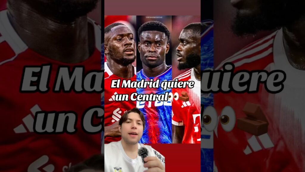 El Real Madrid quiere un central👀#reycantu #realmadrid #konate #upamecano #guehi #defensa #central