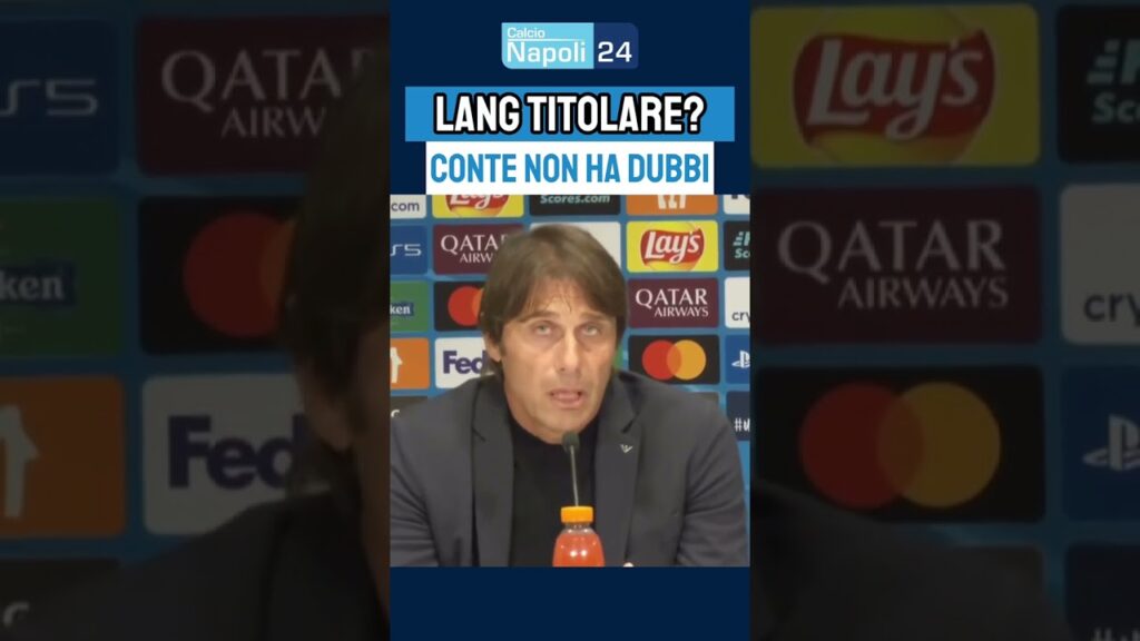 NOA LANG titolare? Sentite la risposta di Antonio Conte 🗣️
