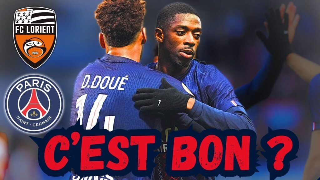 🔥Lorient/PSG - Paris avec DEMBÉLÉ et DOUÉ ? (notre compo et prono)🔴🔵