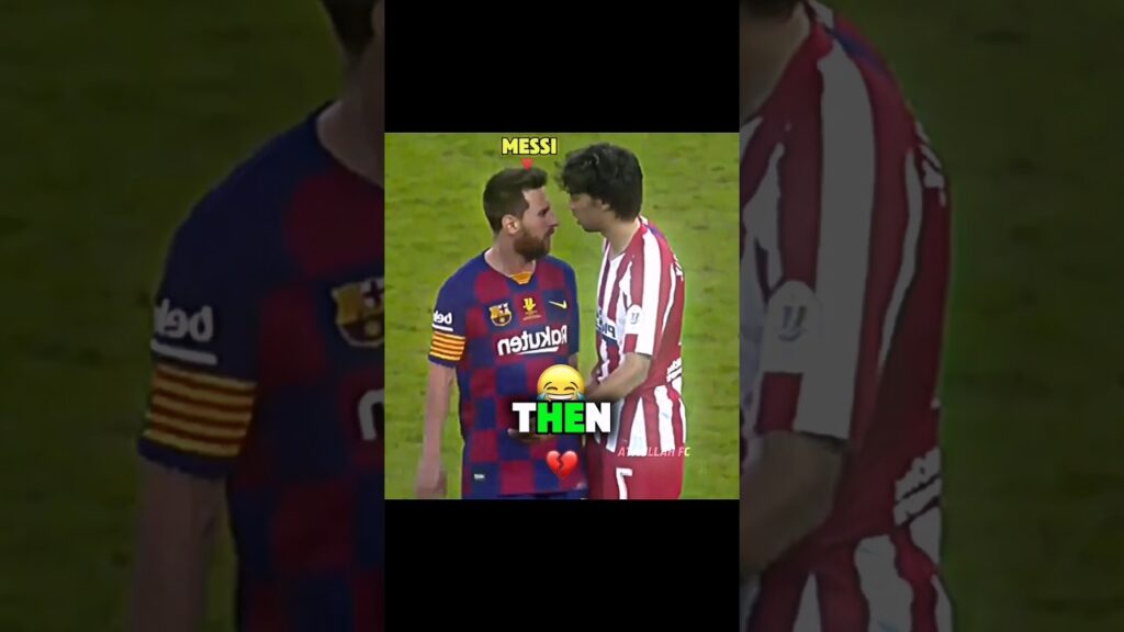 Messi x Joao Felix x Skill🤣😂