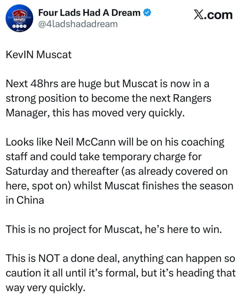 [4 Lads Had A Dream] Muscat deal moving very quickly. McCann looks set to be appointed interim to allow him to finish his season in China.