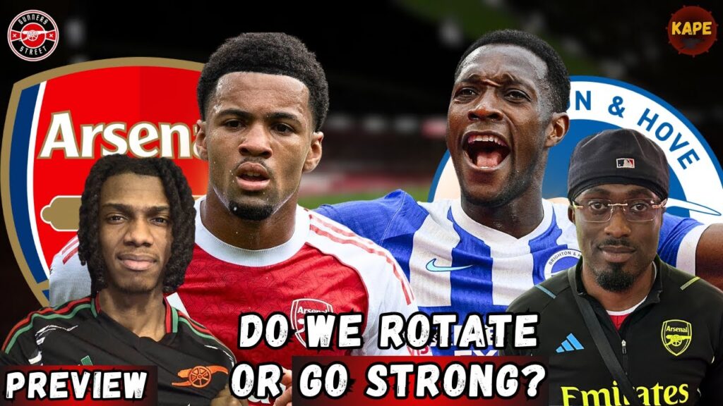 Can Arsenal Afford To ROTATE Against Brighton ? | Arsenal vs Brighton Carabao Cup Preview