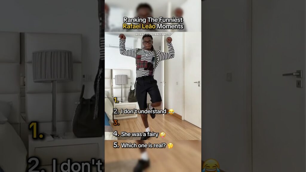 Ranking The Funniest Rafael Leão Moments 🤣😳