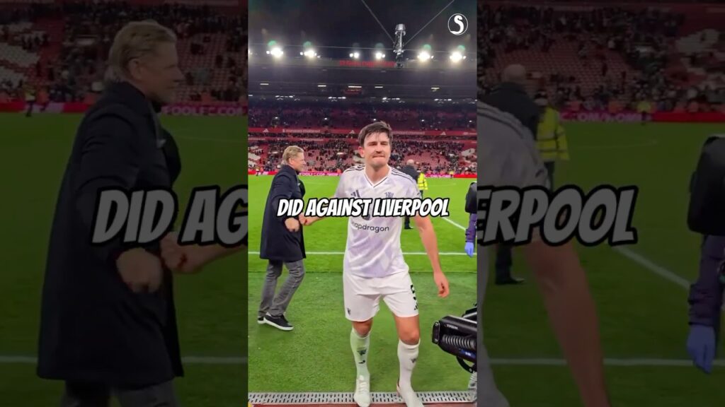 Harry Maguire deserves an apology from Manchester United fans🙂