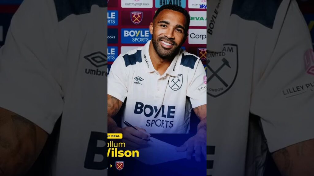 BREAKING: West Ham have confirmed the signing of Callum Wilson on a one-year contract 🚨 #football