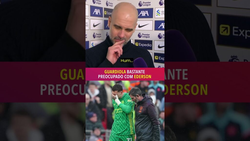 Força, Ederson! 🙏