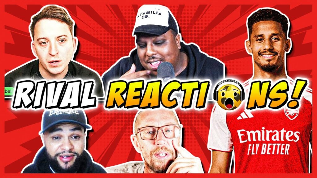 Arsenal's Rivals & Haters React to William Saliba 5 Year Deal!