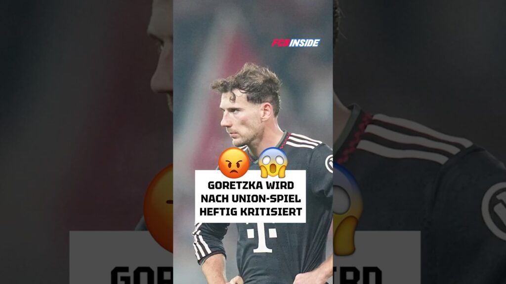Scharfe Kritik an Leon Goretzka! 😳 #fcbayern #bayern #fussball #fußball Scharfe Kritik an Leon Goretzka! 😳 #fcbayern #bayern #fussball #fußball