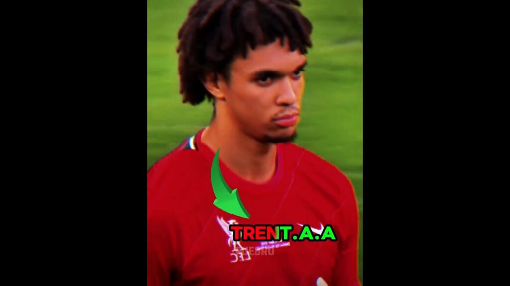 Trent Arnold & Real Madrid 🥶