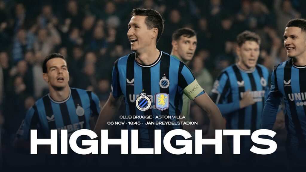 CLUB BRUGGE - ASTON VILLA | HIGHLIGHTS | 2024-2025