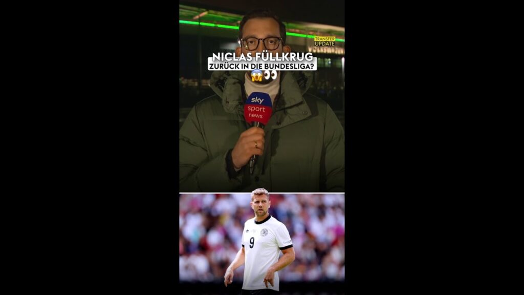 Füllkrug Transfer Update