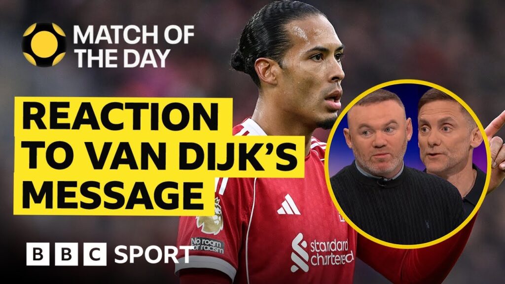 Rooney & Green Break Down Van Dijk’s FRUSTRATIONS After Forest Defeat | BBC Sport
