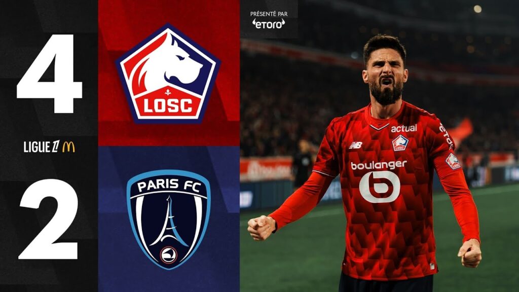 HIGHLIGHTS 25-26 I Doublé de Giroud et victoire du LOSC contre le Paris FC (4-2) ⚽️🤩