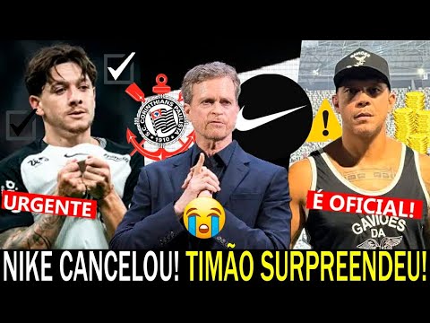 CANCELADO! NIKE SURPREENDEU CORINTHIANS! NOVO DIRETOR de FUTEBOL! GARRO vai JOGAR! FABINHO JÁ ERA