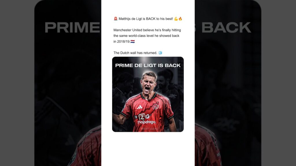 Matthijs de Ligt Is Back to His Best! 💪