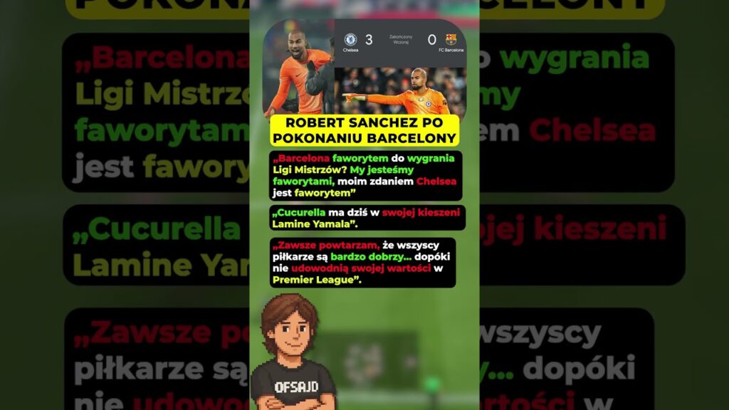 ROBERT SANCHEZ PO WYGRANIU Z BARCELONĄ! #piłkanożna