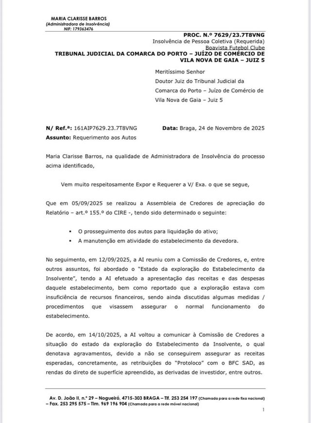 Administradora de Insolvência pede a tribunal encerramento imediato do estabelecimento Boavista Futebol Clube