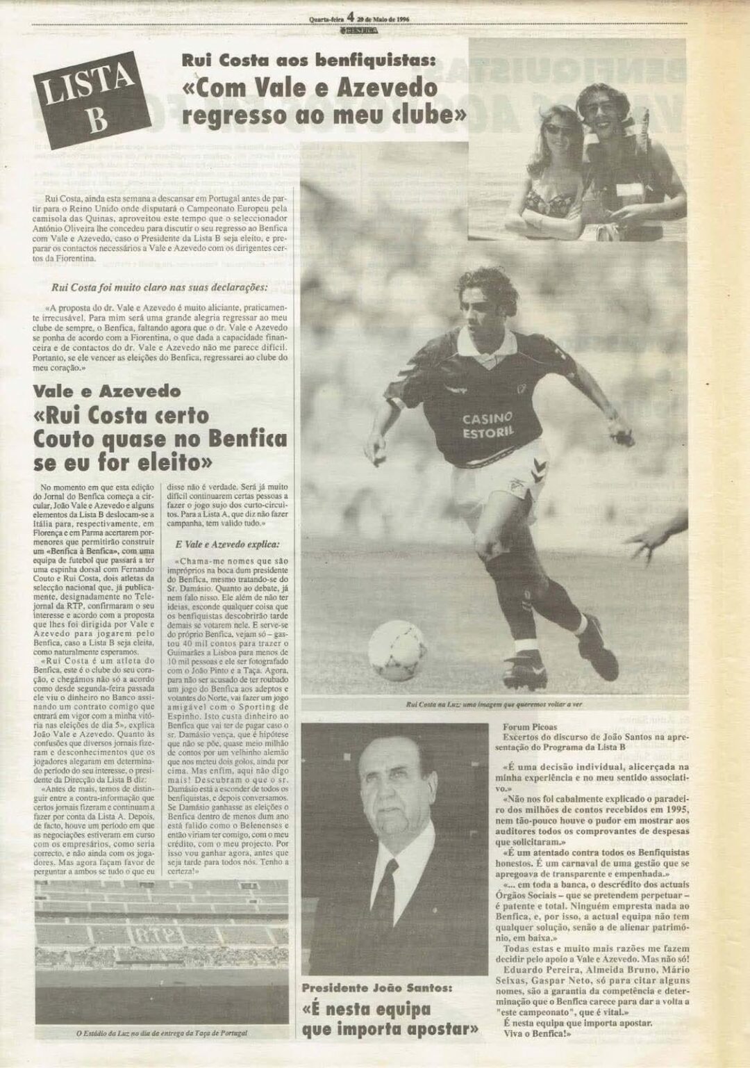 O Noronha Lopes é que é o tal Vale e Azevedo 2.0, certo?