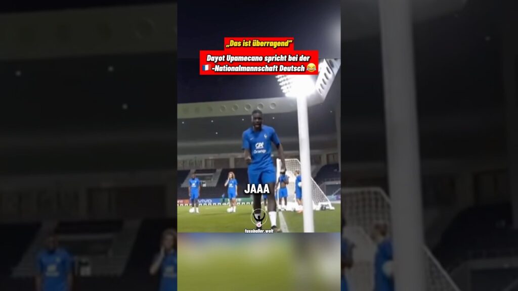 Upamecano spricht bei der 🇫🇷-Nationalmannschaft Deutsch 😂
