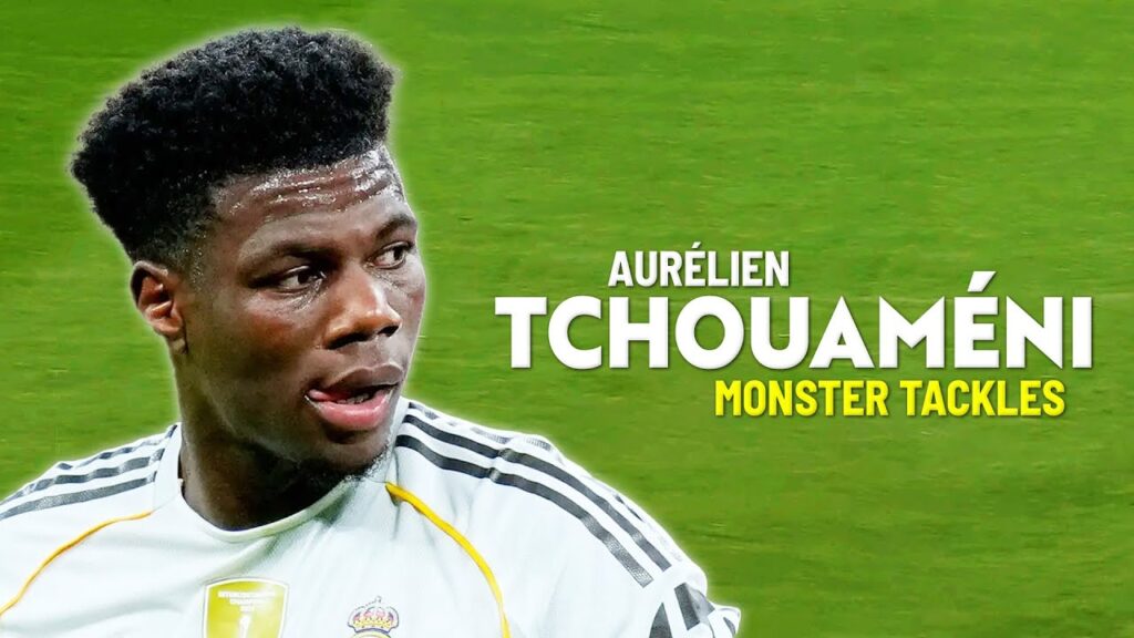 Aurélien Tchouaméni 2026 – Defensive Skills & Monster Tackles